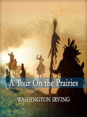 cover image of A Tour On the Prairies